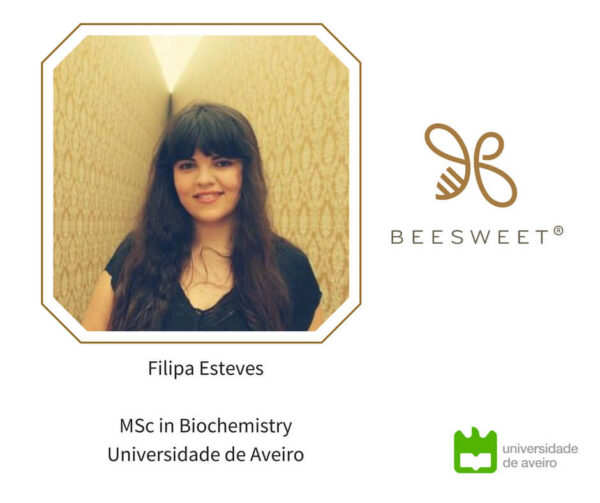 Filipa Esteves Universidade de Aveiro Beesweet