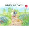 Salada de Flores de Fernanda Botelho